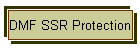DMF SSR Protection