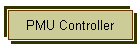 PMU Controller